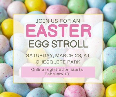 Egg Stroll Online Registration opens February 19, 2026