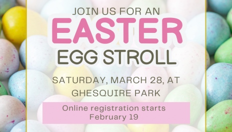 Egg Stroll Online Registration opens February 19, 2026